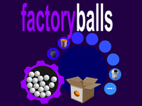 play Factory Balls