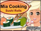 play Mia Cooking Sushi Rolls