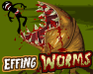 Effing Worms game