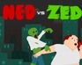 play Ned Vs. Zed