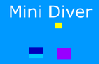play Mini Diver