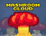 play Mushroom Cloud