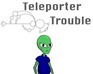 play Teleporter Trouble