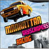 play Manhattan Skyscrapers Racing