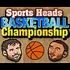 Sports Heads Basketball Championship