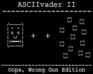 play Asciivader Ii