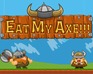play Eat My Axe