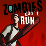 play Zombies Don’T Run