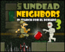 play My Undead Neighbors 3