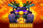 play Dead Paradise 2