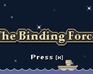 play The Binding Force