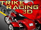 play Trike Racing 3D