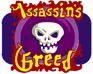 Assassin'S Greed