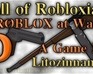 play Call Of Robloxia 5 - Roblox At War
