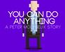 play You Can Do Anything