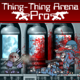 play Thing-Thing Arena Pro