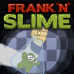 play Frank 'N Slime
