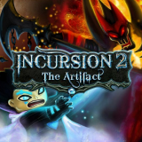 play Incursion 2. The Artifact