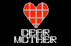 play Dear Mother
