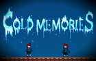 play Cold Memories