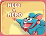 play Need A Hero