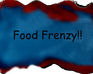 play Food Frenzy!!