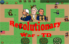 play Revolutionary War Td