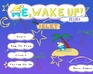 play Me, Wake Up! Mini: Islet