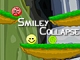 play Smiley Collapse