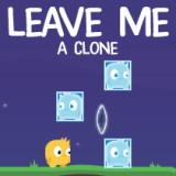 Leave Me A Clone