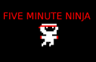 play 5 Minute Ninja