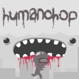 play Human Chop