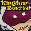 play Kingdom Reaction