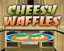 play Cheesy Waffles