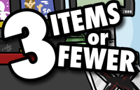 play 3 Items Or Fewer