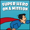 play Super Hero On A Mission