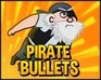 play Pirate Bullets