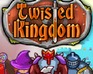 play Twisted Kingdom