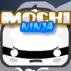 Mochi Ninja