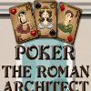 play Poker - The Roman Architect