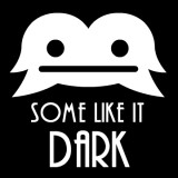 play Some Like It Dark