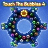 Touch The Bubbles 4