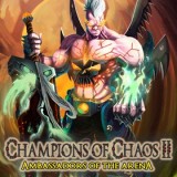 play Champions Of Chaos Ii. Ambassador Of The Arena