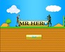 play Mr Hero