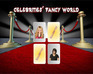 play Celebrities Fancy World