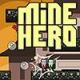 play Mine Hero