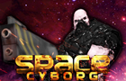 play Space Cyborg