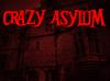 Crazy Asylum