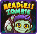 play Headless Zombie
