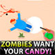 play Zombies Want Your Candy